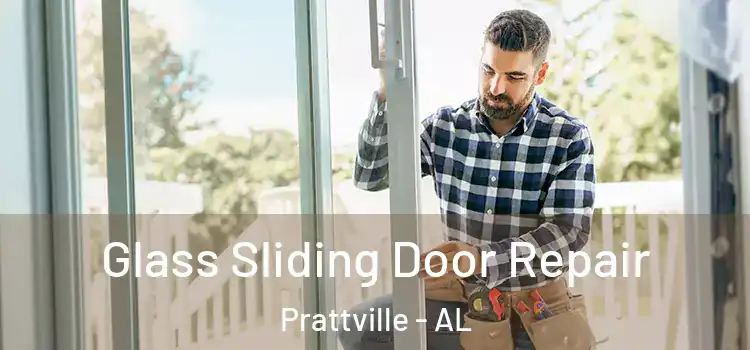 Glass Sliding Door Repair Prattville - AL