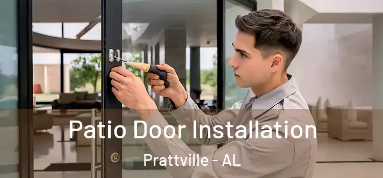 Patio Door Installation Prattville - AL